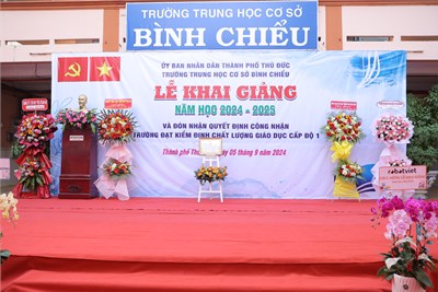 Trường THCS Bình - khai giảng và đón nhận chứng nhận kiểm định chất lượng giáo dục năm 2024