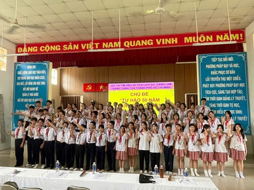 Hội thi tìm hiểu di tích lịch sử, danh lam thắng cảnh Thành phố Hồ Chí Minh với chủ đề “Tự hào 50 năm – Thành phố của em” dành cho học sinh khối 8.