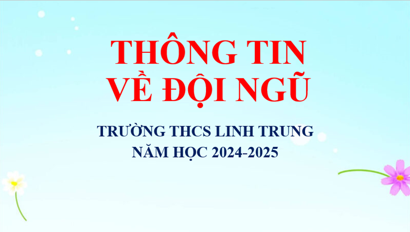 Thông tin về đội ngũ của nhà trường NH 2024-2025