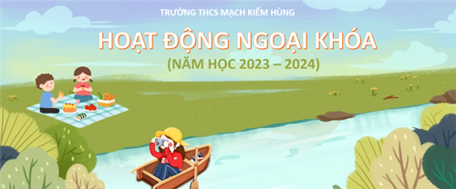 Ngày 23 tháng 1 năm 2024, trường THCS Mạch Kiếm Hùng đã tổ chức cho học sinh tham quan, học tập ngoại khóa tại khu du lịch Mỹ Quỳnh - Long An.