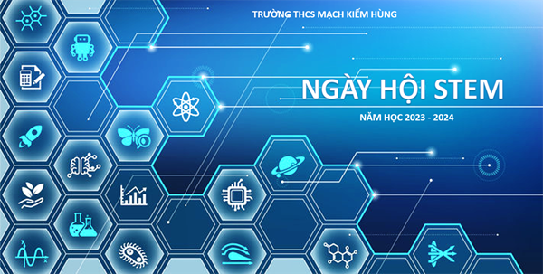 Ngày hội stem (Năm học 2023 - 2024)