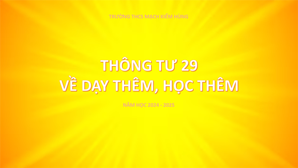 Thông tư 29: Về dạy thêm, học thêm năm 2025