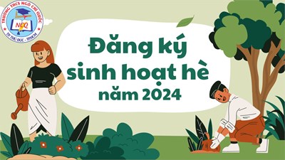 Thông báo về việc rèn luyện Hè của học sinh khối 6-7-8 tại địa phương