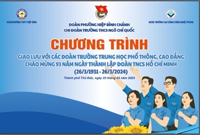 Chương trình giao lưu với các trường THPT, Cao đẳng chào mừng 93 năm ngày thành lập Đoàn TNCS Hồ Chí Minh (26/3/1931 - 26/3/2024)
