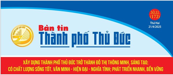 Bản tin thành phố Thủ Đức số 11