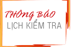 Lịch kiểm tra cuối kỳ i năm học 2023 - 2024