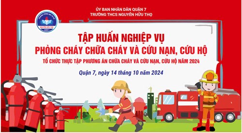 Thực hiện Kế hoạch số 202/KH-NHT ngày 12/9/2024 về Phòng cháy, chữa cháy và cứu nạn, cứu hộ năm học 2024 – 2025 và Kế hoạch số 4958/KH-UBND-CAQ ngày 30 tháng 8 năm 2023 của Ủy ban nhân dân Quận 7 về tổ chức các hoạt động hưởng ứng “Ngày toàn dân phòng cháy và chữa cháy” 04 tháng 10 năm 2023 trên địa bàn Quận 7. Trường  THCS Nguyễn Hữu Thọ tổ chức buổi tập huấn phòng cháy chữa cháy và cứu nạn, cứu hộ năm 2024 cho toàn thể giáo viên, nhân viên, người lao động và học sinh toàn trường. Buổi tập huấn giúp cho giáo viên, nhân viên, người lao động và học sinh nhận thức hơn công tác PCCC, CNCH và nâng cao tinh thần trách nhiệm của bản trong công tác PCCC tại đơn vị và tại địa phương.
