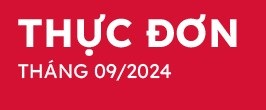Thực Đơn tháng 09/2024