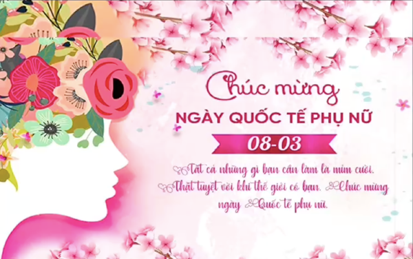 Chào mừng Ngày Quốc tế Phụ nữ 08/03/2025