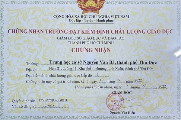 Trường THCS Nguyễn Văn Bá vinh dự được nhận  Chứng nhận trường đạt kiểm định chất lượng giáo dục 