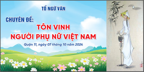 Chuyên đề  Tôn vinh người Phụ nữ Việt Nam 