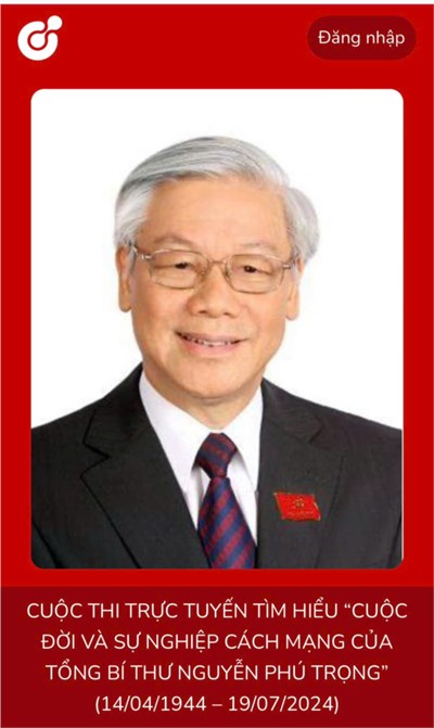 Kế hoạch hội thi trực tuyến:  Tìm hiểu về cuộc đời và sự nghiệp cách mạng của Tổng bí thư Nguyễn Phú Trọng 