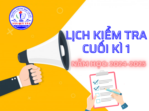 Lịch kiểm tra cuối kì 1 - năm học 2024-2025