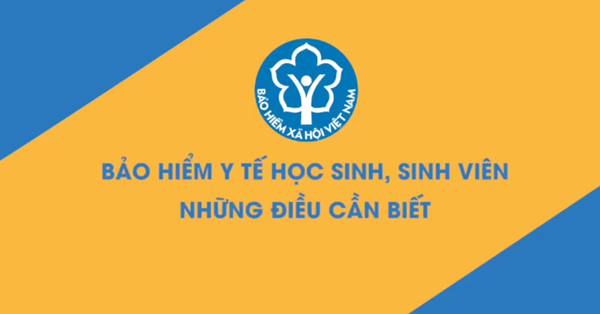 Bảo hiểm y tế học sinh,sinh viên -những điều cần biết