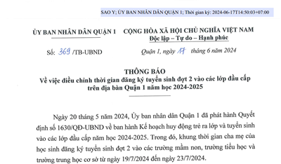 369/ TB-UBND Thông báo về việc điều chỉnh thời gian đăng ký tuyển sinh đợt 2 vào các lớp đầu cấp trên địa bàn Quận 1 năm học 2024-2025