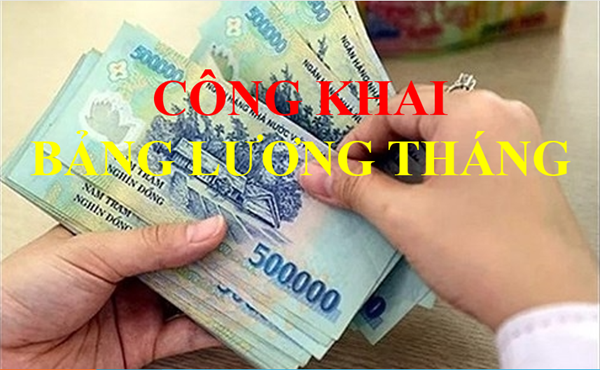 Công khai bảng lương tháng 4/2025