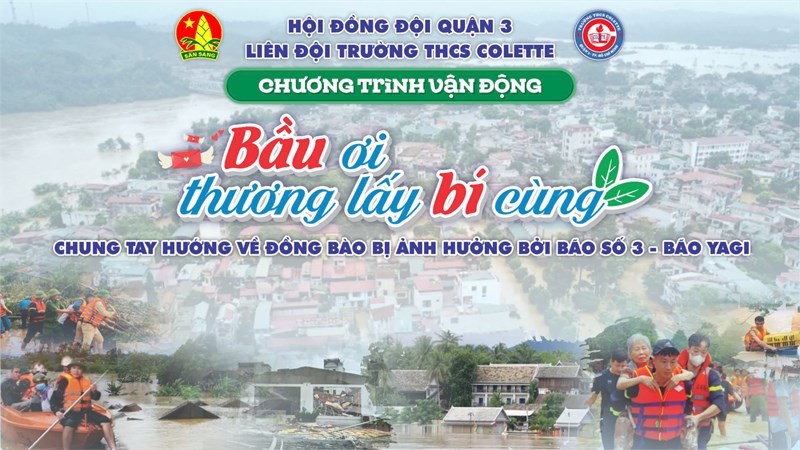 Trường Trung học cơ sở Colette chia sẻ với đồng bào bị thiên tai, ảnh hưởng bởi cơn bão số 3.