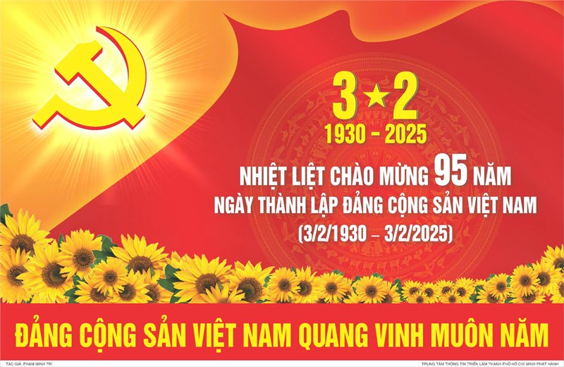 [Tuyên truyền] Kỷ niệm 95 năm ngày thành lập Đảng Cộng Sản Việt Nam (3/2/1930 - 3/2/2025)
