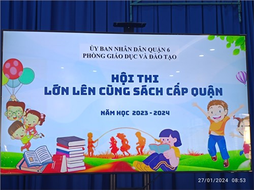 Trường THCS Đoàn Kết tham gia Hội thi lớn lên cùng sách cấp quận năm học 2023 - 2024