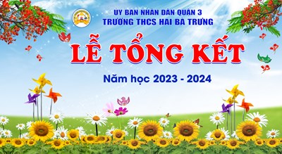 Lễ tổng kết năm học 2023 - 2024