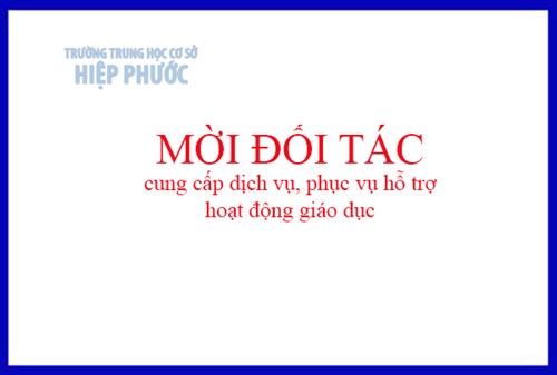 Mời đối tác cung cấp dịch vụ, phục vụ hỗ trợ hoạt động giáo dục