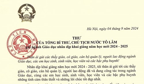 Thư của Tổng Bí thư, Chủ tịch nước Tô Lâm gửi ngành Giáo dục