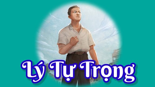 Bài viết  cảm nhận của thế hệ trẻ về anh hùng lý tự trọng  (20/10/1914 – 20/10/2024).