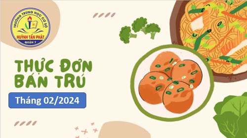 Thực đơn bán trú Tháng 02/2024