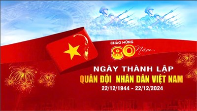 Lịch sử và ý nghĩa Ngày thành lập Quân đội Nhân dân Việt Nam 22/12