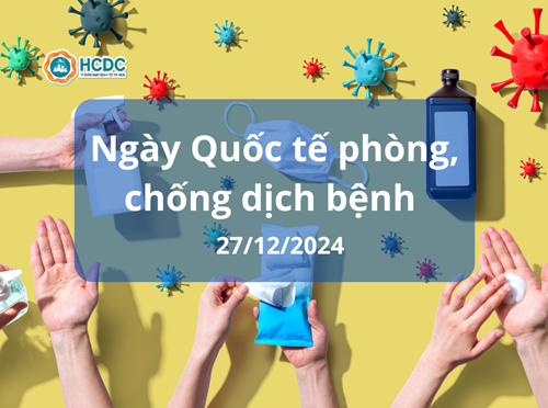 Hưởng ứng Ngày Quốc tế phòng, chống dịch bệnh (27/12/2024)