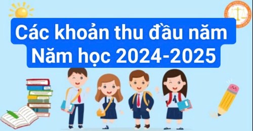 Các khoản thu năm học 2024 - 2025