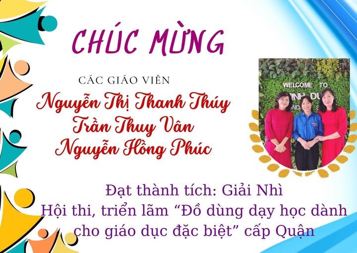 Giáo viên trường THCS Minh Đức đạt giải nhì hội thi, triển lãm  Đồ dùng dạy học dành cho giáo dục đặc biệt  cấp Quận năm học 2023-2024.