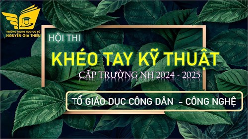 Kết quả Hội thi  Khéo tay kỹ thuật cấp trường 