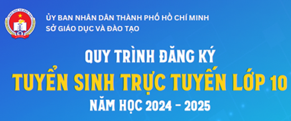 Hướng dẫn HS đăng ký trực tuyến Tuyển sinh 10 NH 2024-2025