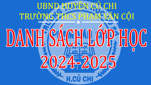 Danh sách học sinh và giáo viên chủ nhiệm năm học 2024-2025