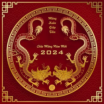 Chúc mừng năm mới Giáp Thìn năm 2024