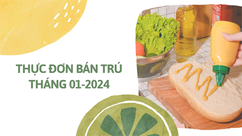 Thực đơn bán trú - Tháng 01/2024