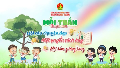  mỗi tuần một tấm gương sáng 
