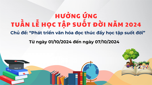 Kế hoạch số 327/KH-UBND về tổ chức các hoạt động  Tuần lễ hưởng ứng  Tuần lễ học tập suốt đời năm 2024  trên địa bàn quận Tân Bình