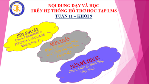 Các bài học trực tuyến trên LMS Tuần 11