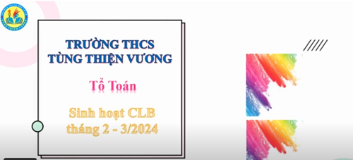 Câu lạc bộ Toán học tháng 2 + 3