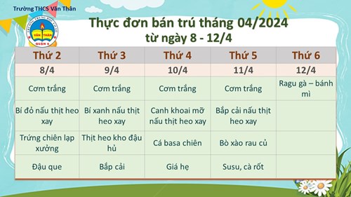 Thực đơn bán trú tháng 04/2024 (từ ngày 8 - 12/4)