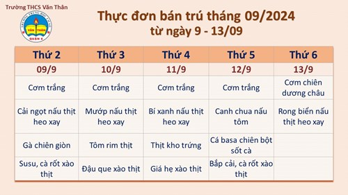 Thực đơn bán trú tháng 09/2024 (từ ngày 9 - 13/09)