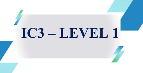 Ôn luyện ic3 - level 1