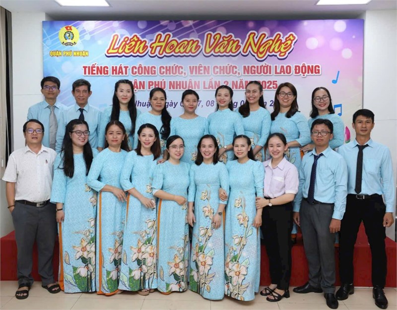 Công Đoàn tham gia Liên hoan Văn nghệ  Tiếng hát Công chức, Viên chức, Người lao động  Quận Phú Nhuận lần 2 năm 2025.