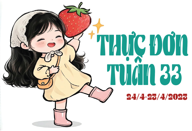Thực đơn tuần 33