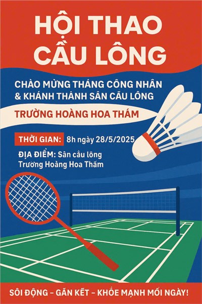 Hội thao Cầu lông chào mừng tháng Công nhân và khánh thành sân cầu lông trường THCS Hoàng Hoa Thám