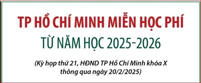 🔶TP Hồ Chí Minh miễn học phí từ năm học 2025-2026