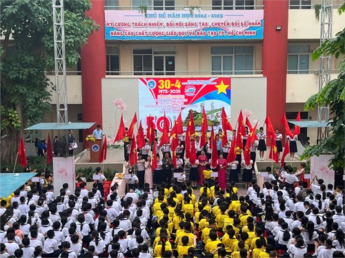 Sinh hoạt dưới cờ Tuần 29 - Lễ phát động các hoạt động chào mừng kỉ niệm 50 năm Ngày giải phóng Miền Nam thống nhất Đất Nước (30/4/1975 – 30/4/2025)