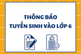 Thông báo số 1 tuyển sinh 6 năm học 2025 -2026